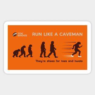 Toe Shoes - Run Like A Caveman Magnet